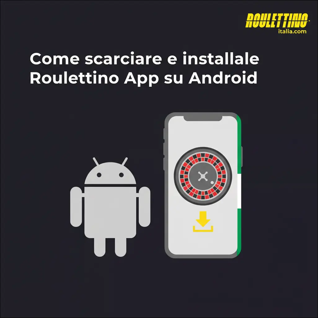 Come scaricare e installare Roulettino App su Android